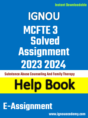IGNOU MCFTE 3 Solved Assignment 2023 2024